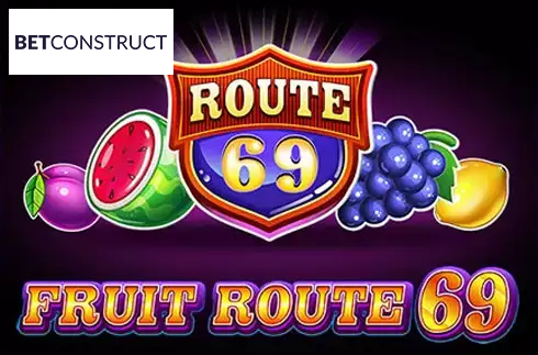 Fruit Route 69